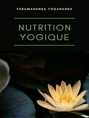 cover image of Nutrition yogique (traduit)